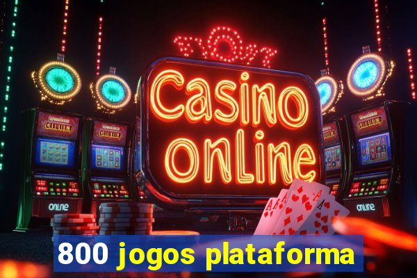 800 jogos plataforma